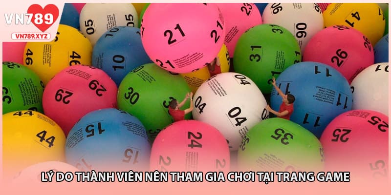 Lý do thành viên nên tham gia chơi tại trang game